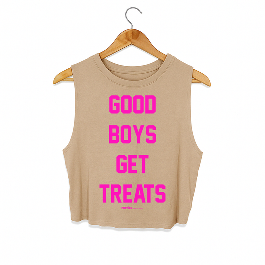 Good Boys Get Treats Crop Tank| Pink Font | Gift for Dog Lovers