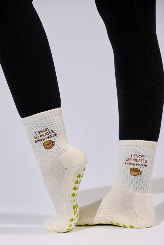 I Shop, Do Pilates & Drink Matcha Grip Socks