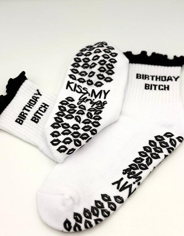 Birthday Bitch